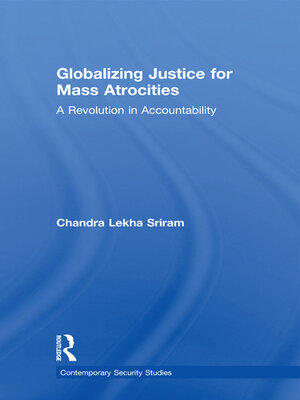 cover image of Globalizing Justice for Mass Atrocities